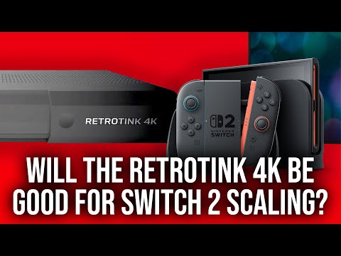Can The RetroTink 4K Improve Switch 2 Scaling?