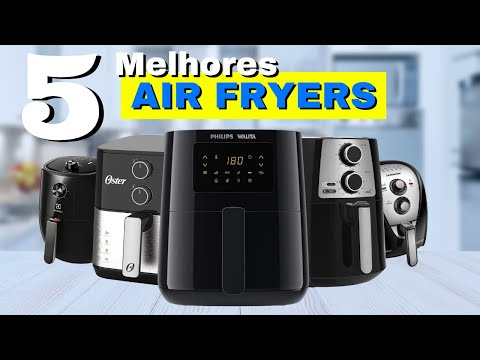 [ATUALIZADO] TOP 5 MELHOR AIR FRYER para comprar - 2024 / Melhor Airfryer Custo Benefício