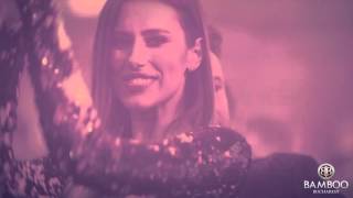 Join us every Friday  Saturday  Bamboo Bucharest  video promo