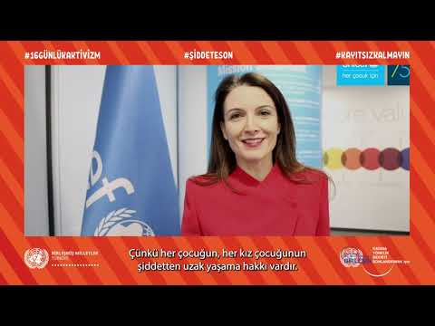 UNICEF Türkiye Ülke Temsilcisi Regina De Dominicis'in 16 Günlük Aktivizm Mesajı
