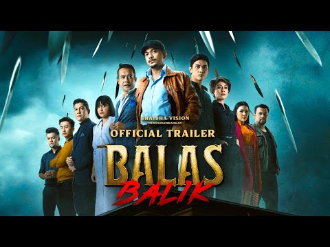 Filem Balas Balik (Offficial Trailer)