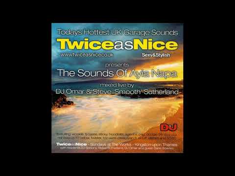 DJ Omar And Steve 'Smooth' Sutherland ‎– Twice As Nice: The Sounds Of Ayia Napa (DJ Magazine 2001)