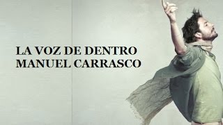 La voz de dentro - Manuel Carrasco Letra
