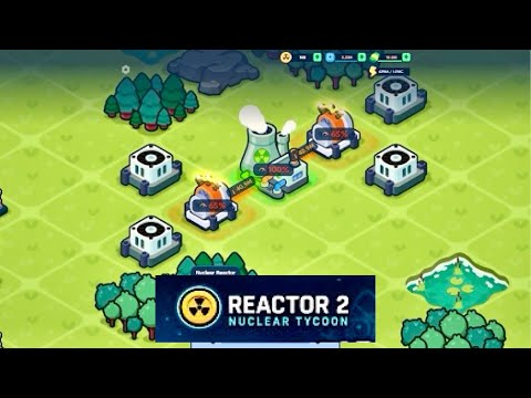 Видео Reactor 2: Nuclear Tycoon #1