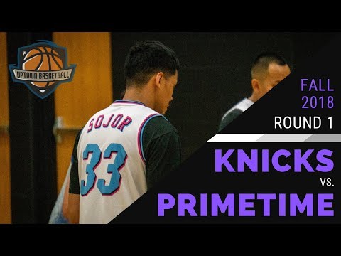 UPTOWN PLAYOFFS - Knicks vs. Primetime - Dec. 12th