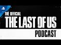 The Official The Last of Us Podcast - Series Trailer