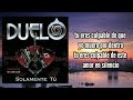 DUELO - MIL DESEOS (LETRA)