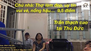 Chủ nhà khen trần đẹp