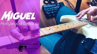 Miguel - Hollywood Dreams - Guitar Tutorial