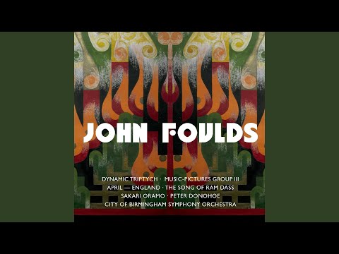 Foulds : Impressions of Time and Place Op.48 : I April - England