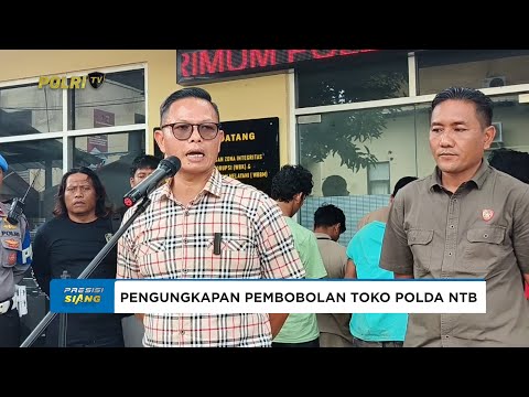 POLDA NTB UNGKAP SINDIKAT PEMBOBOL TOKO DENGAN 1 PELAKUNYA RESIDIVIS