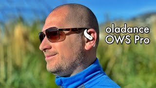 Oladance OWS Pro - Best Open-Ear Headphones?!
