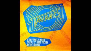 Tavares - It only takes a minute ''Extended Remix'' (1986)