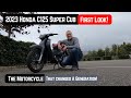 2023 Honda C125 Super Cub First look and Review you need to see!