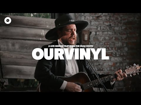 The Dead South - Blue Trash | OurVinyl Sessions