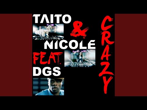Crazy (Taito Bigroom Mix)