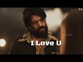 KGF Romantic Whatsapp Status KGF I Love U KGF Dialogue In Hindi Vipin Rider