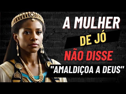 O que a mulher de Jó disse na bíblia em hebraico ?
