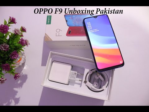 Oppo F9 Unboxing Pakistan | Oppo F9 Price in Pakistan Video