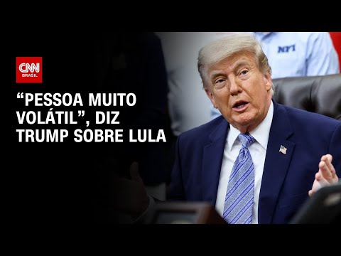 Trump diz que Lula é uma “pessoa muito volátil” em entrevista | HORA H
