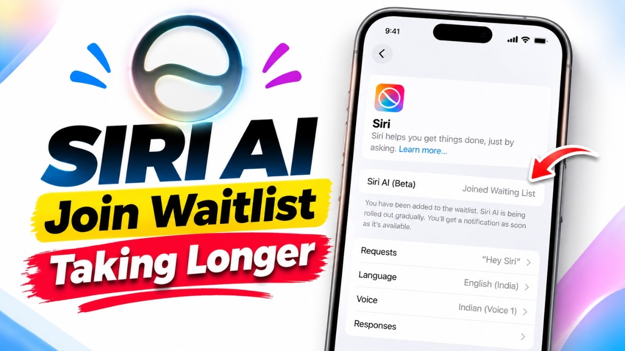 SIRI AI Join Waitlist Delay on iPhone | Explained