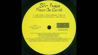 Sir Ivan – Peace On Earth (Peaceman's Performance  Club Vox)