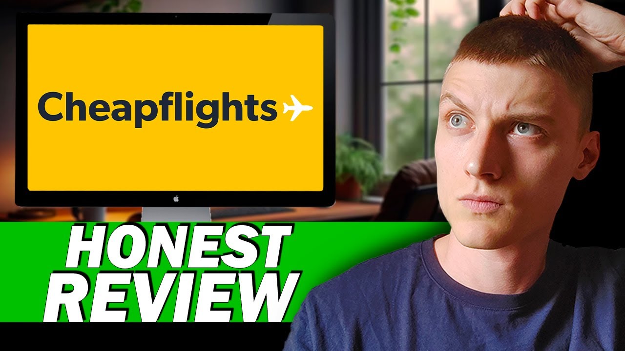 Cheapflights: My Honest Review & User Experience with This Flight Booking Service
