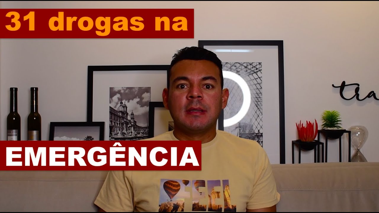 Você precisa saber as 31 drogas mais utilizadas na emergência