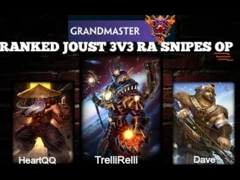 Smite: Grandmaster Ranked Joust 3v3: RA SNIPES OP