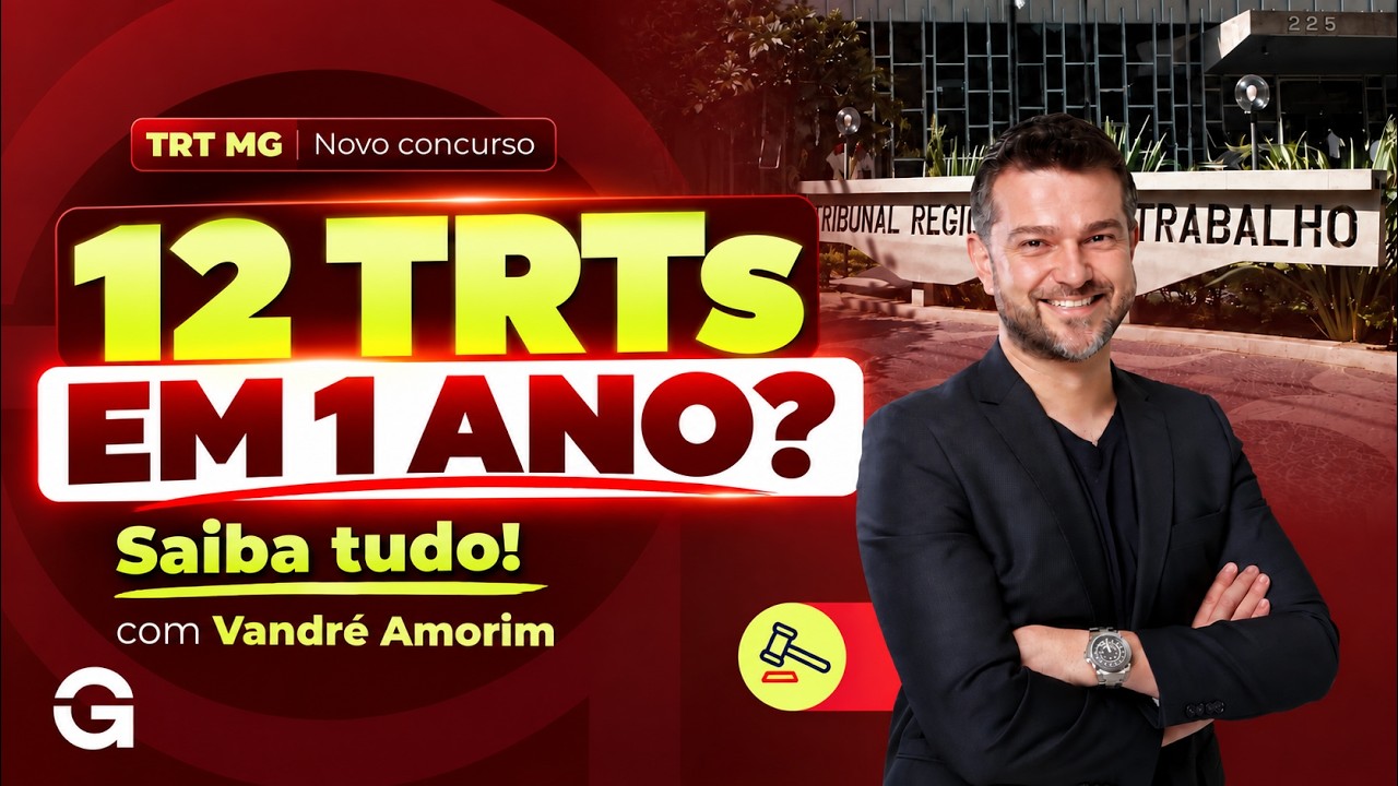Concurso TRT MG | Novo Concurso e 12 TRTs no Radar — Por Que Começar Agora?