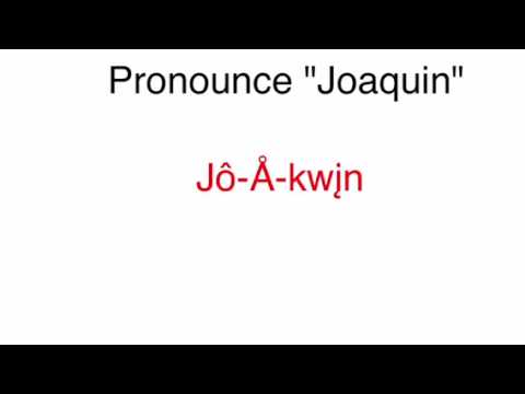 how to correctly pronounce Jaquin
