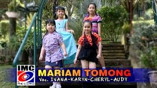 Download lagu Mariam Tomong - Ivana, Karyn, Cheryl dan Audy - Waktu Ku Kecil 3 | IMC RECORDS mp3 Download lagu Mariam Tomong - Ivana, Karyn, Cheryl dan Audy - Waktu Ku Kecil 3 | IMC RECORDS mp3