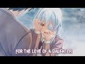 Nightcore For The Love Of A Daughter Lyrics