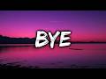 Grupo Frontera - Bye (Letra/Lyrics)
