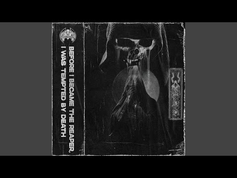 Before I Became the Reaper, I Was Tempted by Death