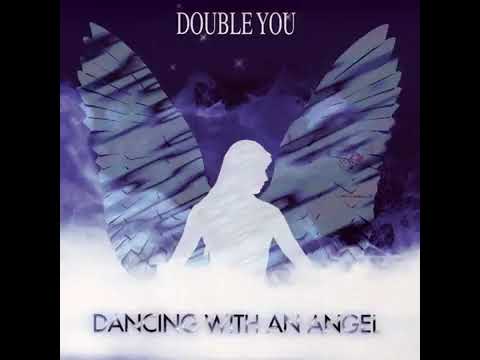 Double You feat  Alexia - Dancing Whit A Angel - By DJKingsteel
