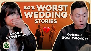 Failed Gatecrash & Drunk Guests FIGHTING! (ft. Singapore's WORST Weddings!) | The Hop Pod Ep.32