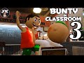 JOK BUNTY IN CLASSROOM EP 3