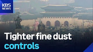 Tighter fine dust controls / KBS  2025.11.25.