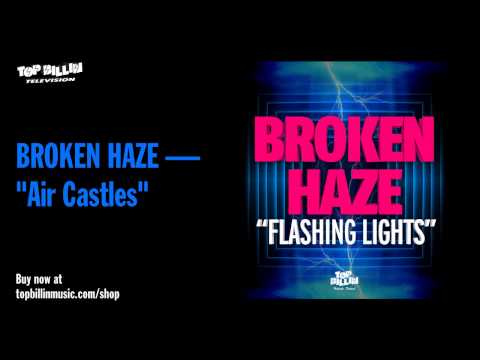 Broken Haze - Air Castles