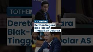 Deretan Negara Terang-terangan Mulai Dedolarisasi Tinggalkan Dolar AS, Indonesia Satu di Antaranya