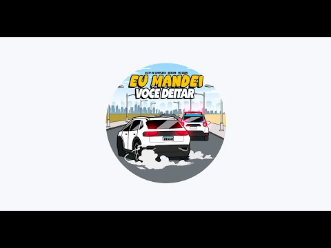 EU MANDEI VOCÊ DEITAR X BEAT OH UH · DJ 2P DO COMPLEXO · NEIKON · MC Gedai · TIKTOK-ORUAM