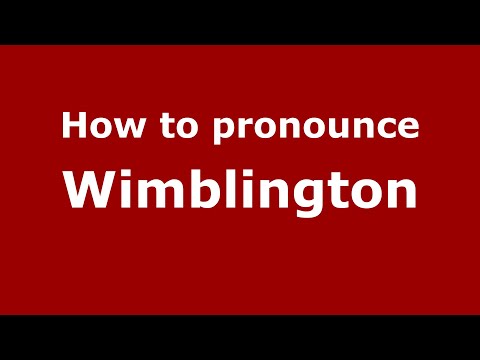 How to pronounce Wimblington