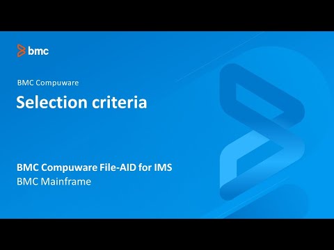 BMC Compuware File-AID for IMS - Selection criteria