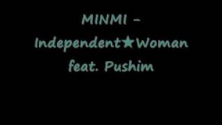 MINMI - Independent★Woman feat. Pushim