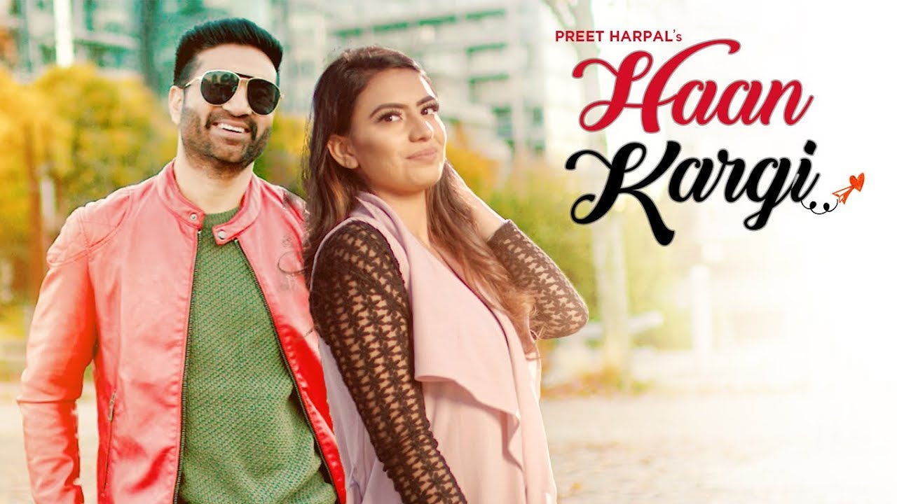 Haan Kargi Lyrics | Haan Kargi | Preet Harpal | Dj FLow