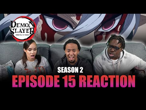 The Gathering | Demon Slayer S2 Ep 15 Reaction