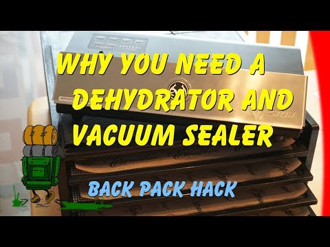 Why You Need a Dehydrator and Vacuum Sealer