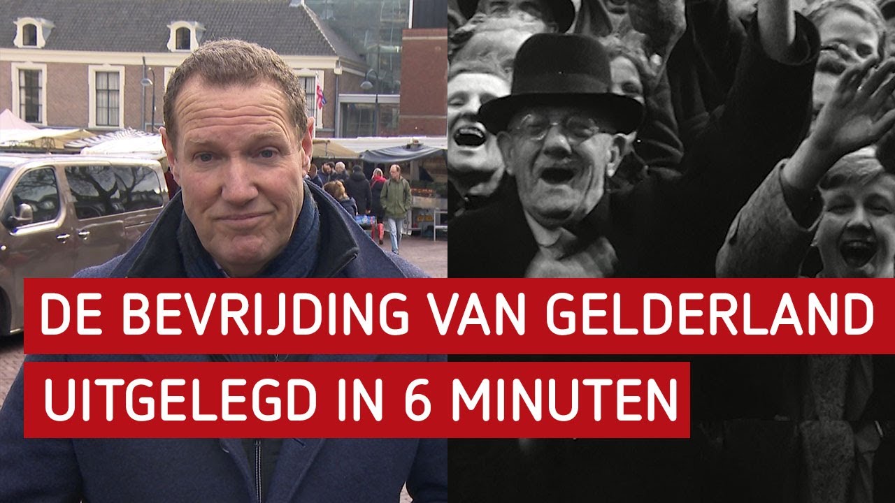 EXPLAINER: 75 jaar vrijheid: Hoe werd Gelderland bevrijd?