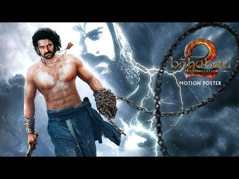 Baahubali 2 - The Conclusion First Look Motion Poster